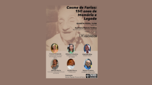 Cosme de Farias: 150 anos de Memória e Legado